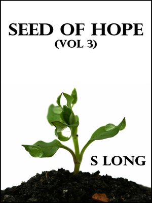 cover image of Seed of Hope (Vol 3)
